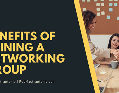 Benefits of Joining a Networking Group