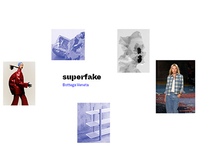 Project thumbnail - Superfake - Bottega Veneta