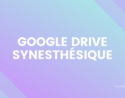 Google Drive Synesthésique