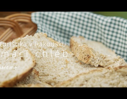 Agroturistika v Rakousku: Domácí chléb