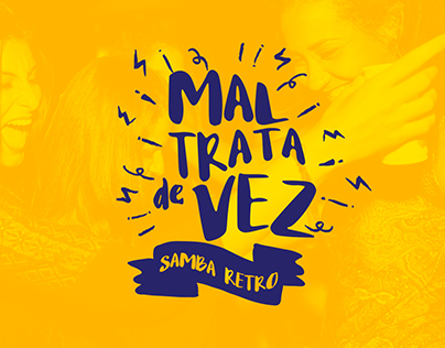 Maltrata de Vez - Samba Retrô