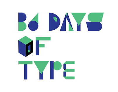 36 Days of Type - 2021 (for BMD Creative Studio)