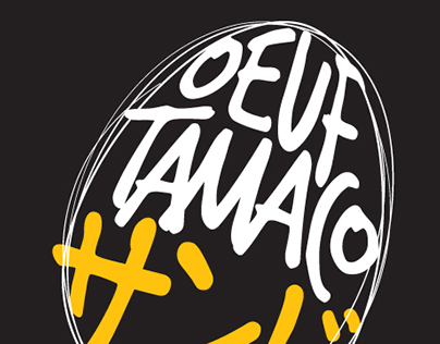 OEUF TAMACO (proposal)