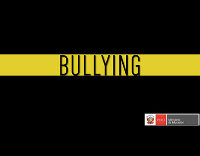 Campaña contra el Bullying . Ministerio de Educación