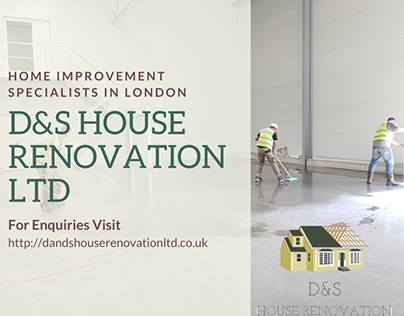 D&S House Renovation LTD