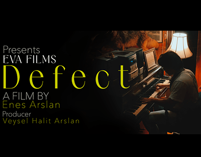 Project thumbnail - DEFECT 2024 | Directed by Enes Arslan | Eva Films