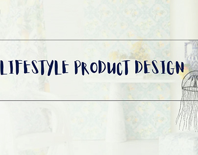 life style product design