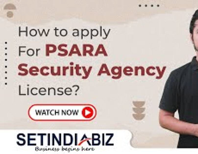 How to Apply for PSARA Security Agency License?