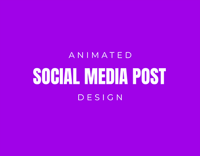 Animated Social Media Post