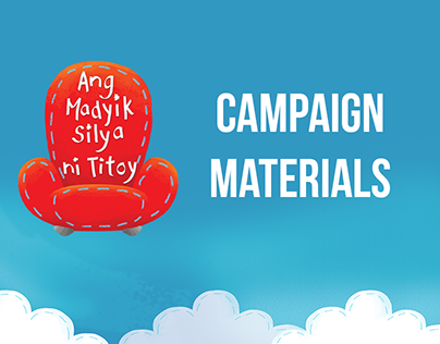 Ang Madyik Silya Ni Titoy, thesis campaign materials