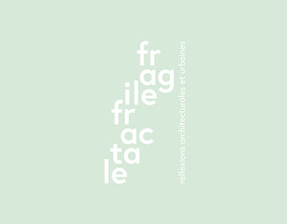 Fragile Fractale
