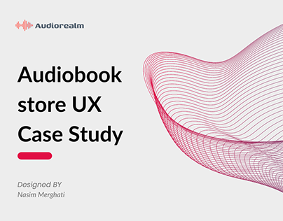 Audio Book Store UX Case Study