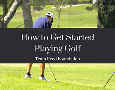 How to Get Started Playing Golf
