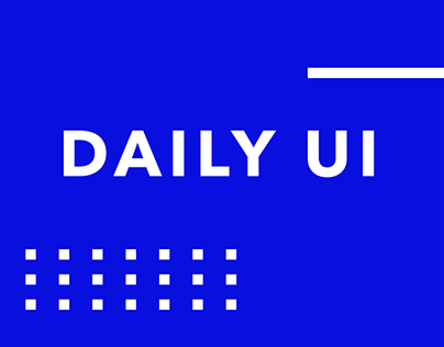 DAILY UI ::::: (ongoing)