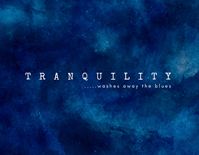 TRANQUILITY, WASHES AWAY THE BLUES |TEXTURE EXPLORATION