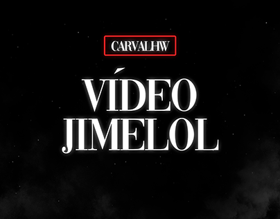 VÍDEO JIMELOL YOUTUBE - CARVALHW