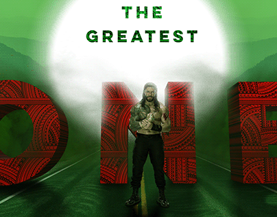 Roman Reigns: The Greatest One