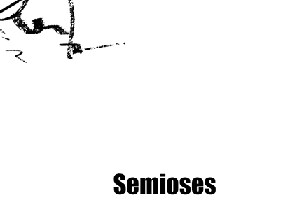 Semioses, a poética do processo de significação