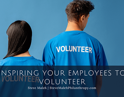Inspiring Your Employees to Volunteer