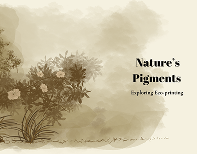Nature's Pigments- exploring eco-printing