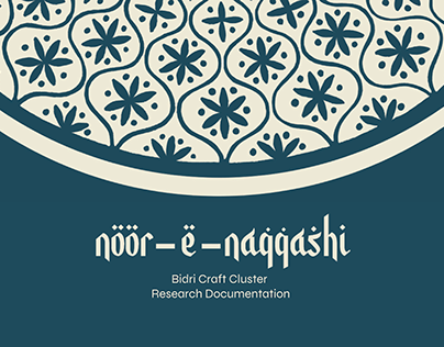 Noor-e-Naqqashi - Bidri Craft Research Documentation