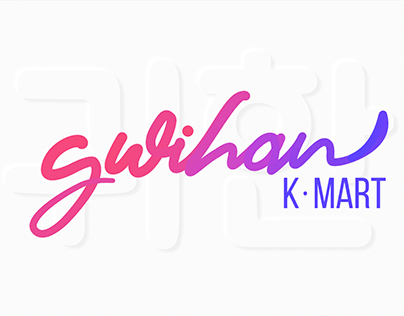 Gwihan K-Mart | Brand Redesign