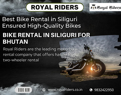 Bike rental in Siliguri Royal Riders