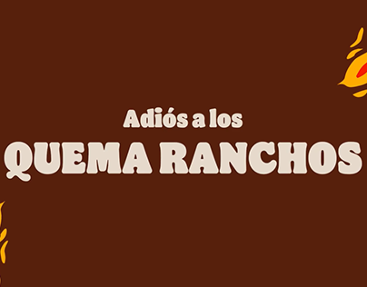 Burger King / Quema Ranchos