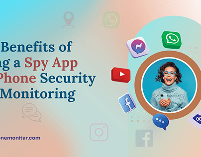 The Benefits of Using a Spy App for Phone Security