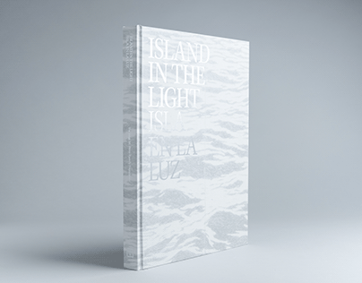 Island in the Light / Isla en la luz Book Design