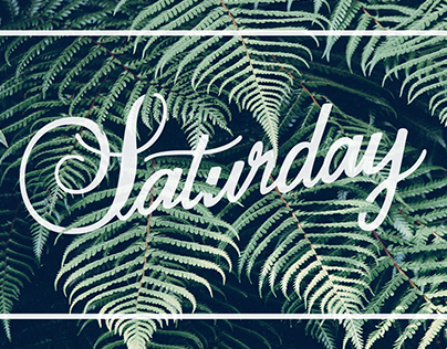 Saturday | Hand Lettering