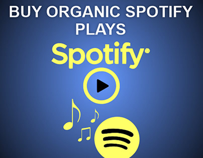Boost Your Music with Organic Spotify Plays