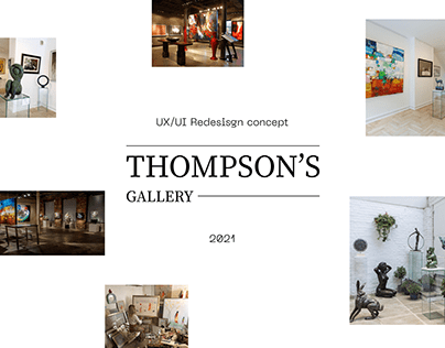 THOMPSON'S GALLERY Redesisgn concept