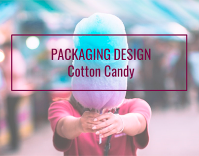 Cotton Candy Packaging Design