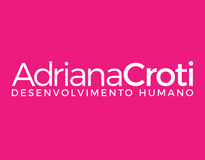 Adriana Croti - Desenvolvimento Humano
