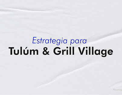 Presupuesto para Tulúm & Grill Village