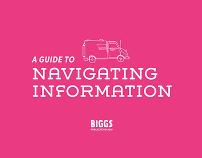 A GUIDE TO NAVIGATING INFORMATION