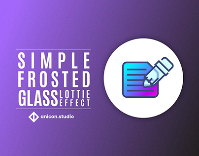 Frosted Glass Effect - Lottie Animation