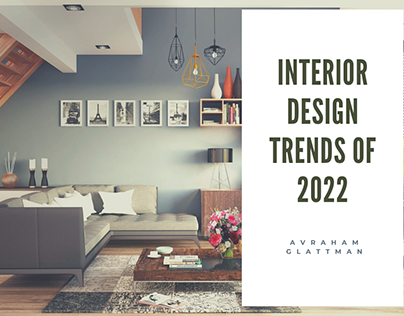 Interior Design Trends of 2022