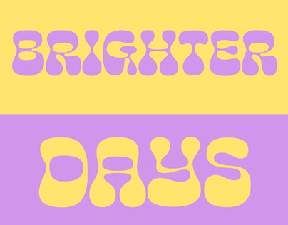 Brighter Days are Coming