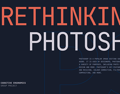Rethinking Photoshop: Cognitive Ergonomic Project