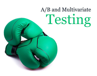 A/B and Multivariate Testing