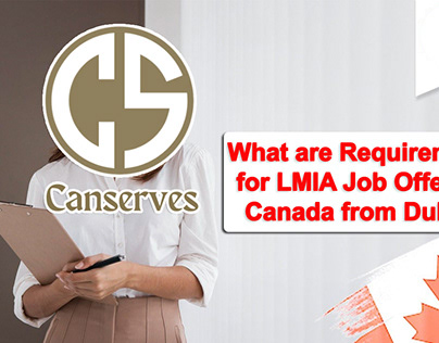 Requirements for LMIA Job Offers in Canada from Dubai