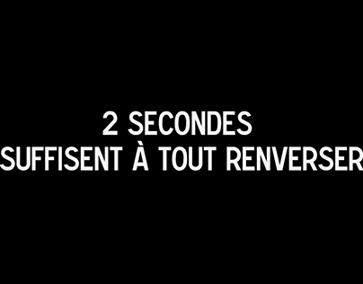 Vidéo "2 secondes" - Prévention routière 2018