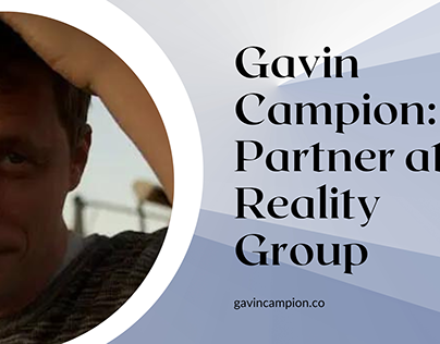 Gavin Campion: Partner at Reality Group