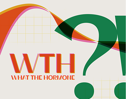 WTH: What The Hormone?!