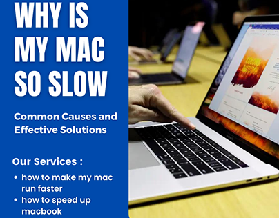 Why Is My Mac So Slow? Here's solution