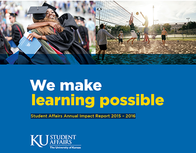 KU Student Affairs Annual Impact Report 2015-2016