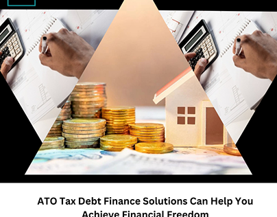 Financial Freedom with ATO Tax Debt Finance Solutions
