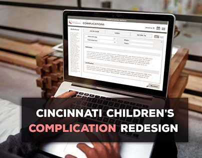 Cincinnati Children's Complication Re-Design
